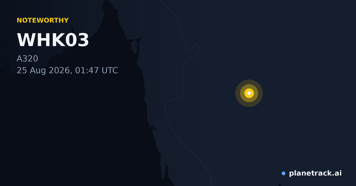Map of where WHK03's special aircraft happened