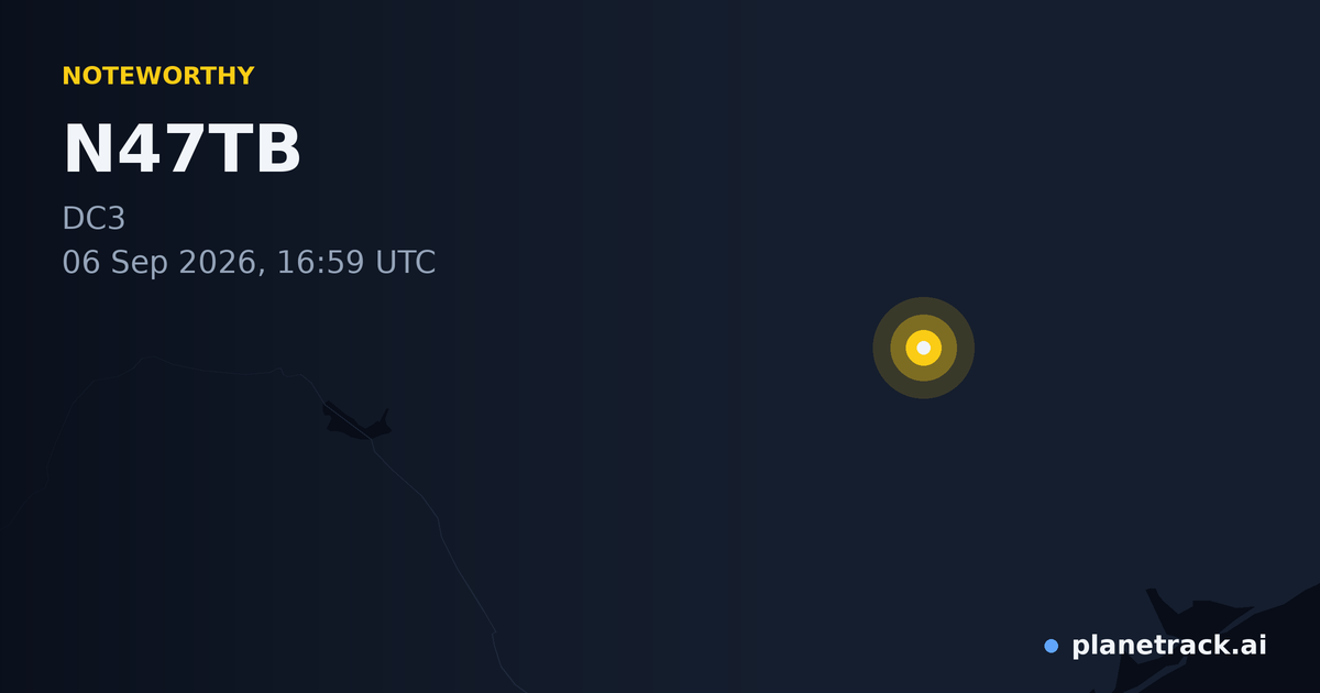 Map of where N47TB's special aircraft happened