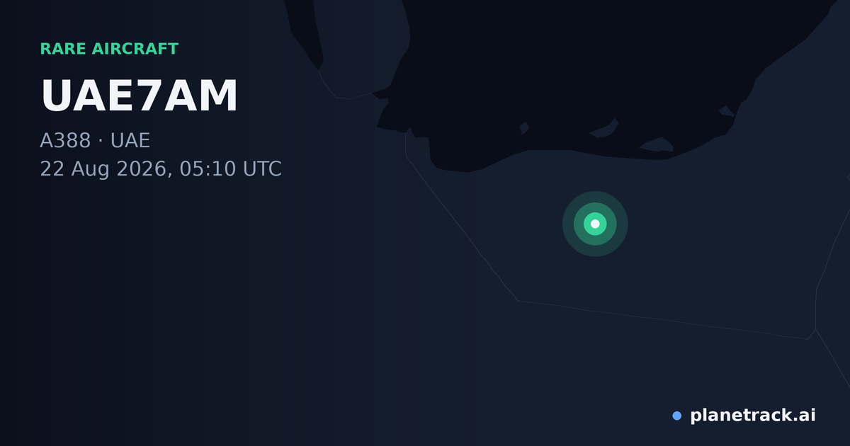 Map of where UAE7AM's rare aircraft happened
