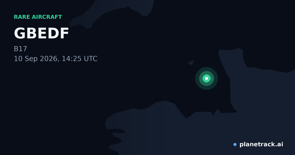 Map of where GBEDF's rare aircraft happened