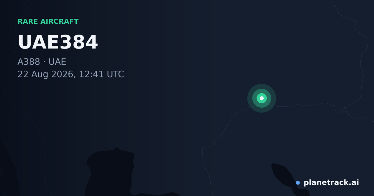 Map of where UAE384's rare aircraft happened