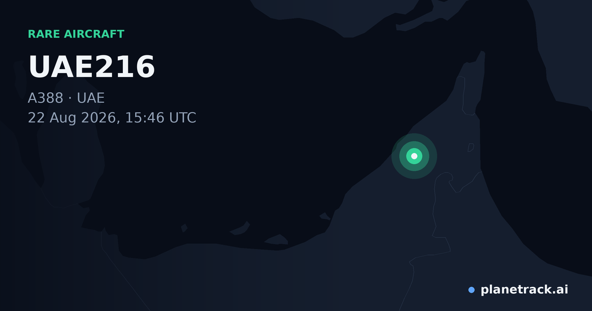 Map of where UAE216's rare aircraft happened