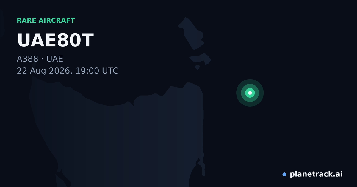 Map of where UAE80T's rare aircraft happened
