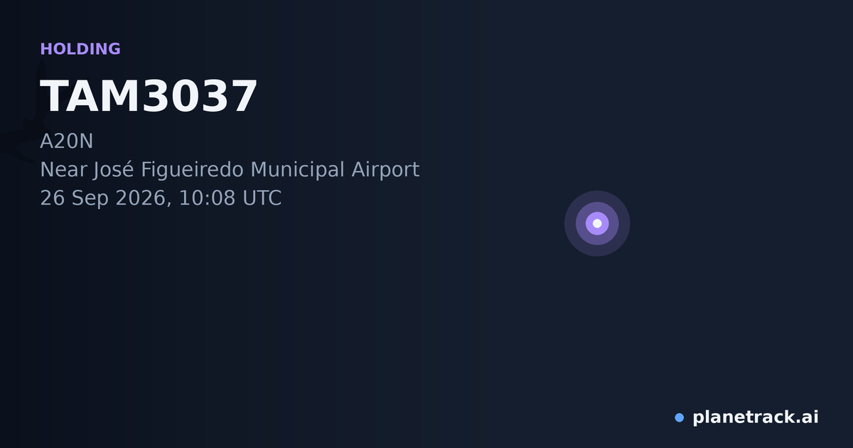 Map of where TAM3037's holding pattern happened